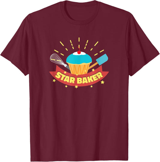 Star Baker I Funny Baking Cupcake Muffin T-Shirt - T-Shirt | Maroon