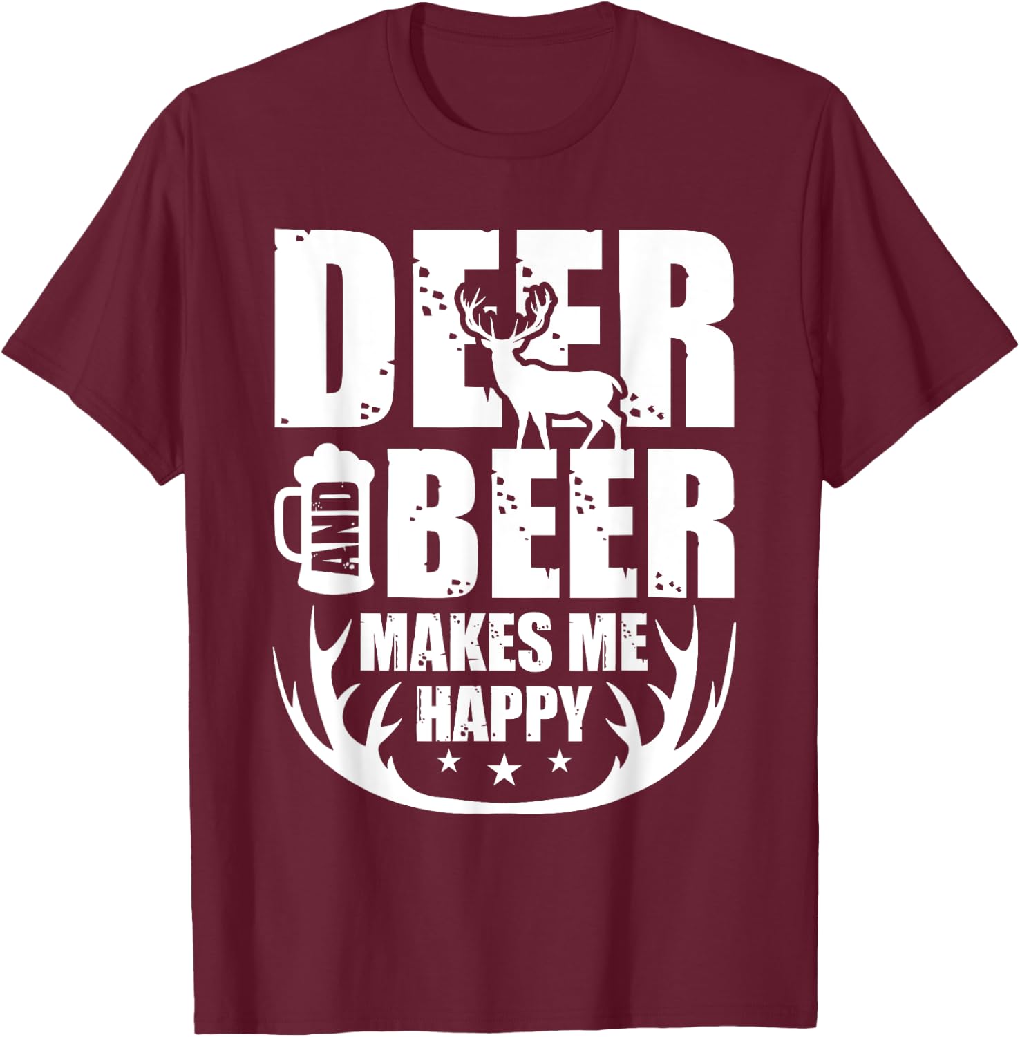 Deer And Beer Makes Me Happy Hunting Gifts Funny Hunting T-Shirt - T-Shirt | Maroon