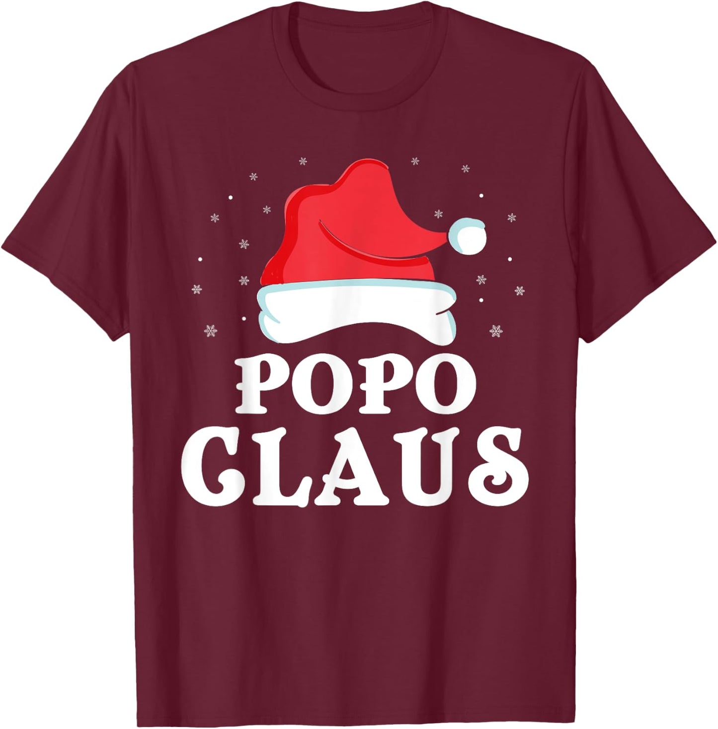 Popo Claus Christmas Gift Funny Family Group Matching Pajama T-Shirt - T-Shirt | Maroon