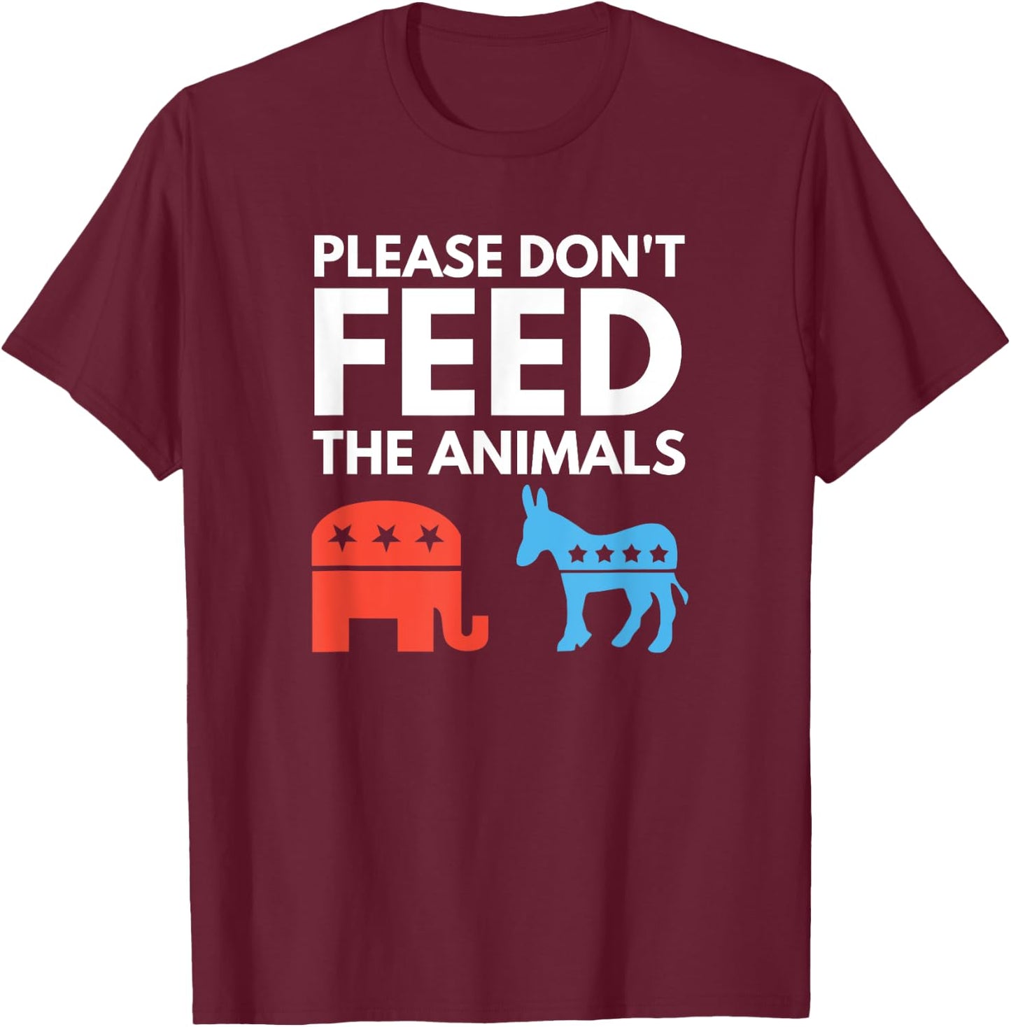 Anarchist Libertarian - Please Don't Feed the Animals T-Shirt - T-Shirt | Maroon
