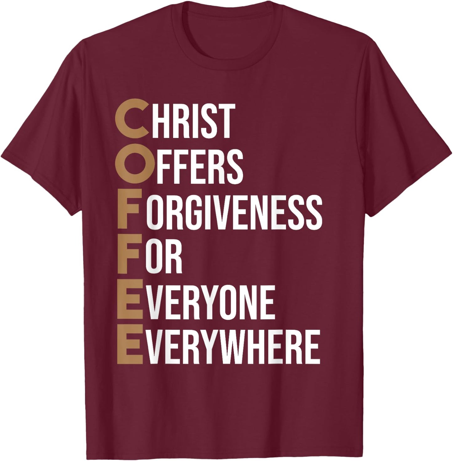 Funny Christ Coffee Gift Christian Men Women Jesus Bible T-Shirt - T-Shirt | Maroon