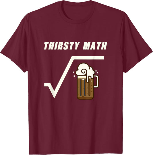 Root Beer Math Square Root of Beer T-Shirt - T-Shirt | Maroon