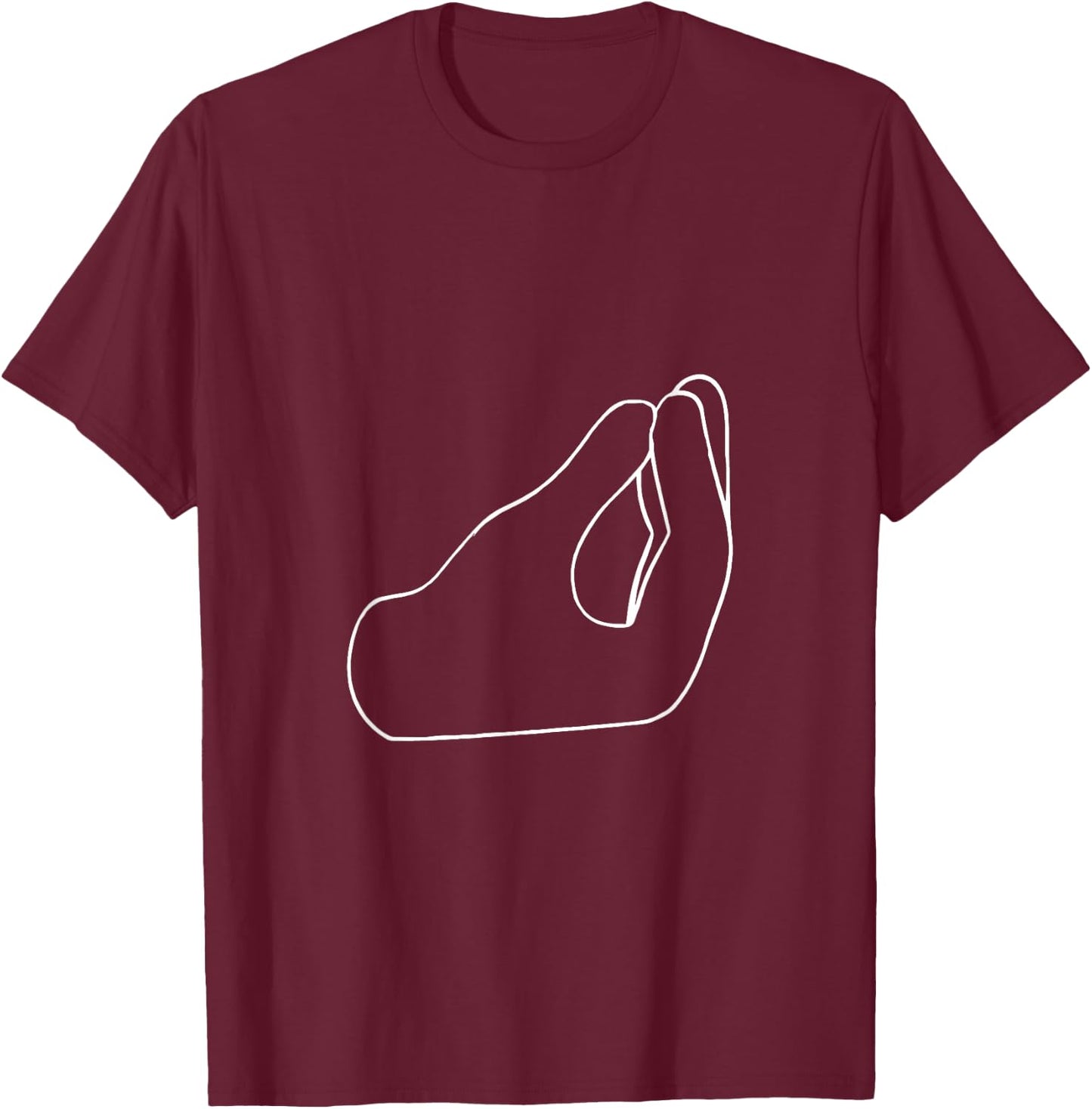Italy Life Designs - Funny Italian Pinched Fingers - Italian American Gesture T-Shirt - T-Shirt | Maroon