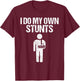 Funny I Do My Own Stunts | Broken Arm Get Well Gift Kids T-Shirt - T-Shirt | Maroon