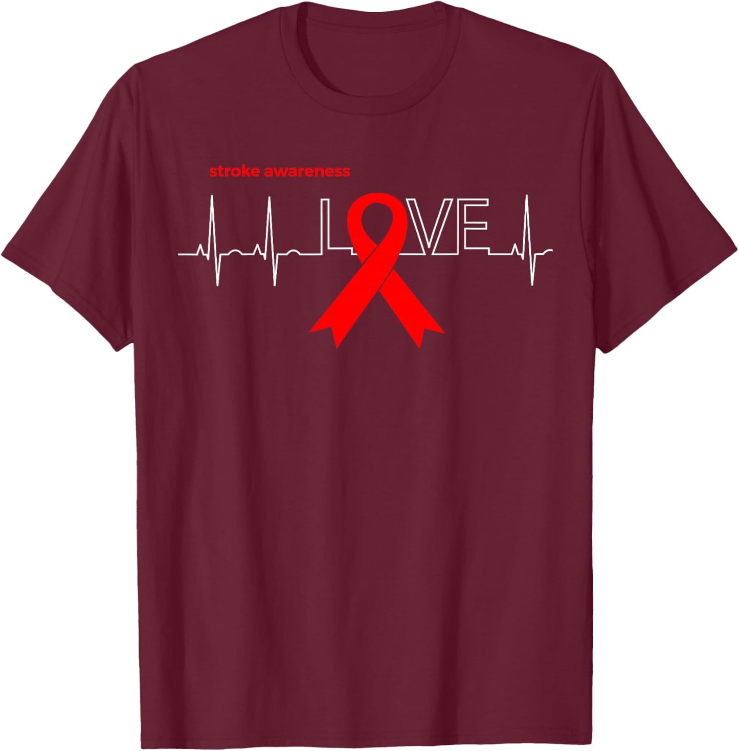 LOVE | Stroke Month Products Red Ribbon Stroke Awareness T-Shirt - T-Shirt | Maroon