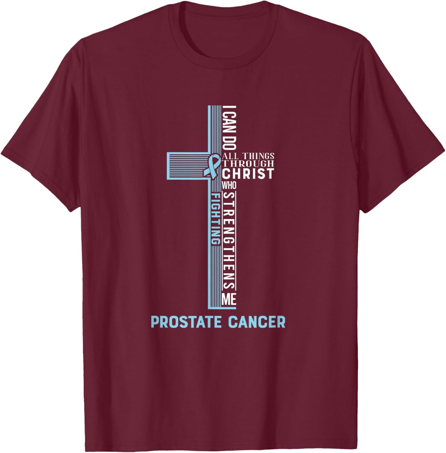 Prostate Cancer Fight Cancer Ribbon T-Shirt - T-Shirt | Maroon