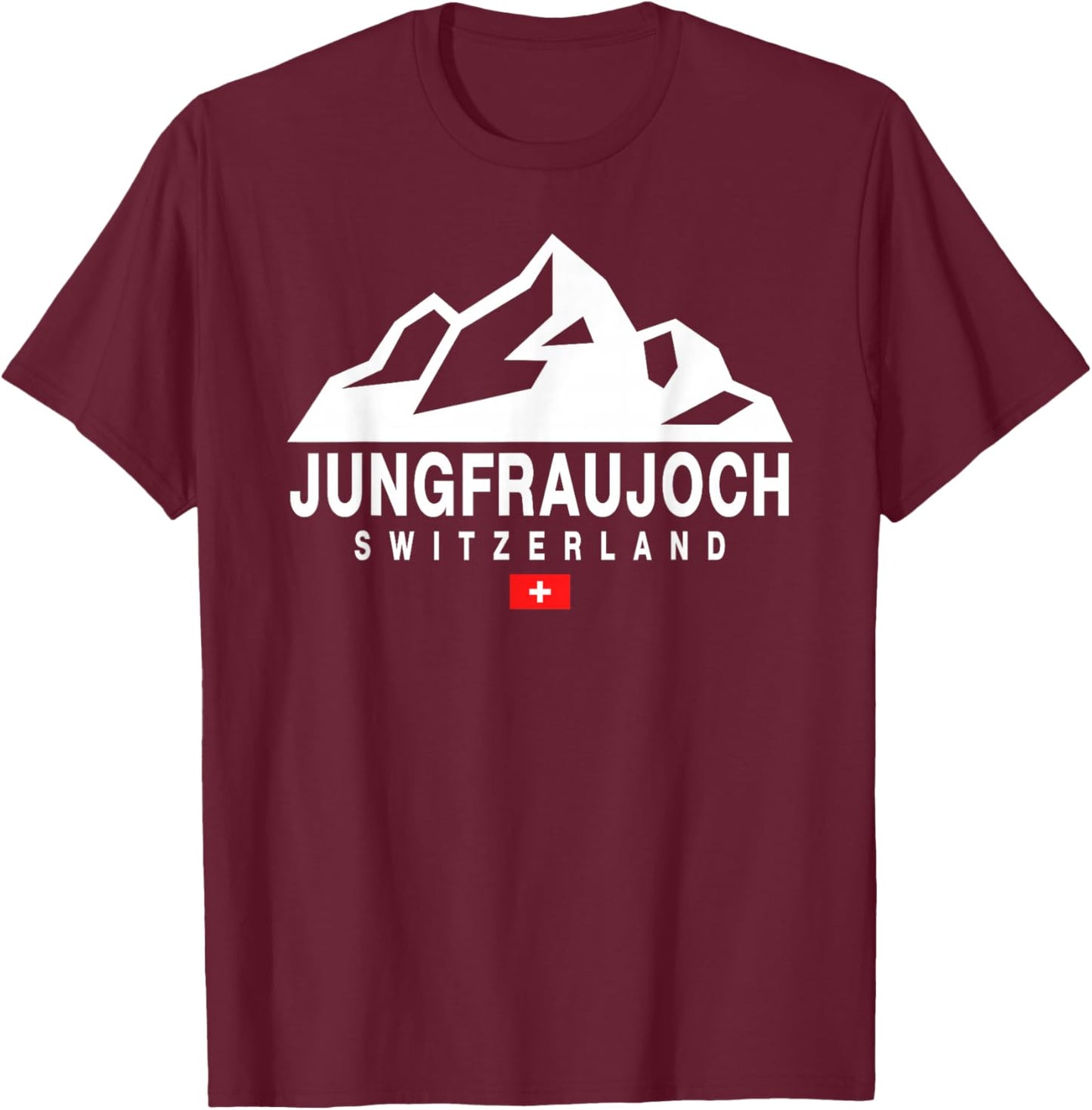 Jungfraujoch Switzerland Attractions Swiss Mountains T-Shirt - T-Shirt | Maroon