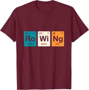 Rowing Periodic Table of Elements Rower Row Team T-Shirt - T-Shirt | Maroon