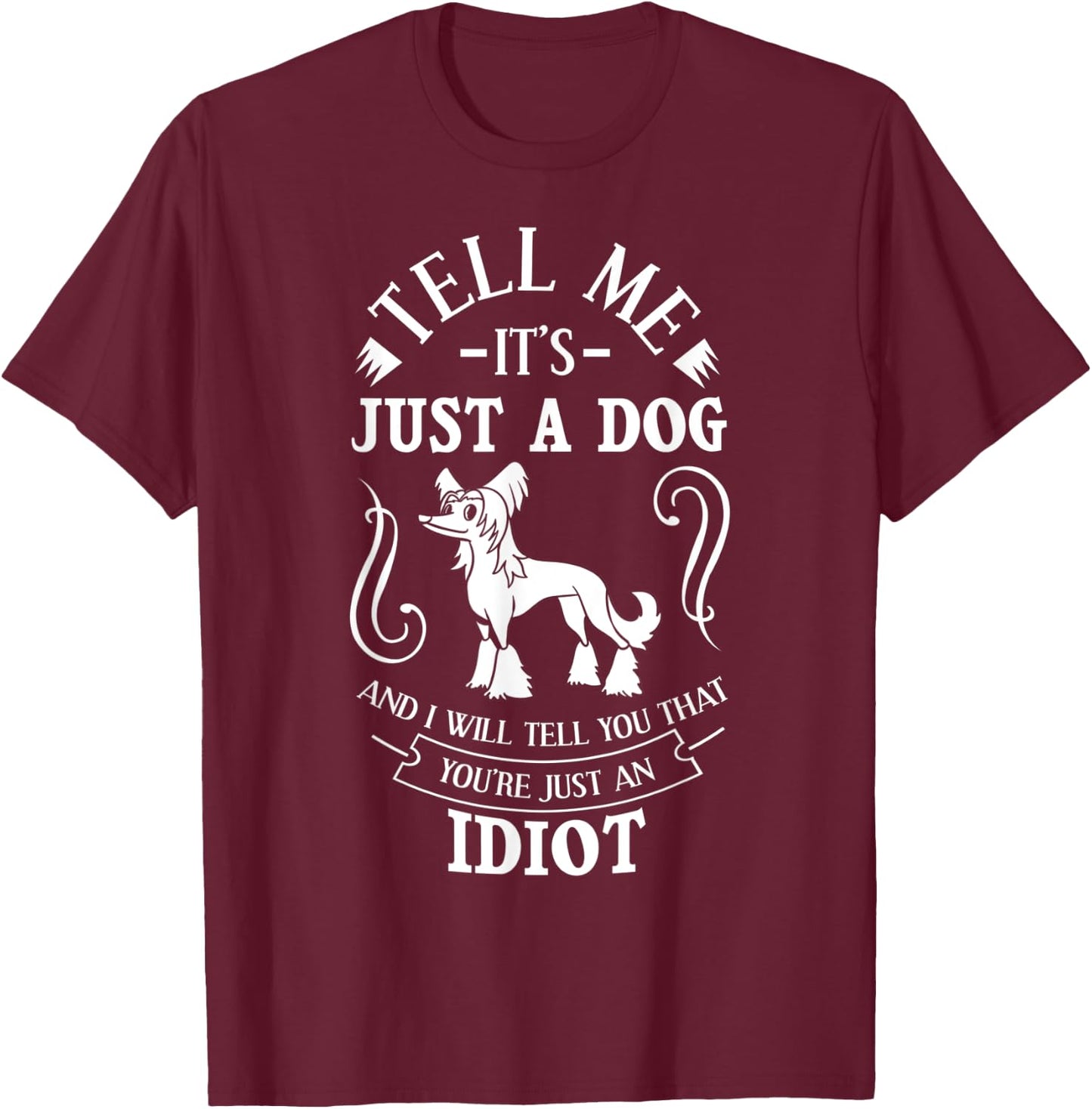 Chinese Crested Powderpuff Dog Gift Puppies Owner Lover Men Women T-Shirt - T-Shirt | Maroon