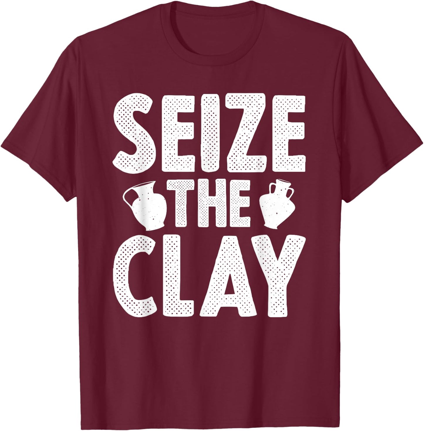 Cute Pot Maker Potter Artist Humor Lover Designs Funny Pottery Gift Women Cool Ceramic Clay Pottery T-Shirt - T-Shirt | Maroon