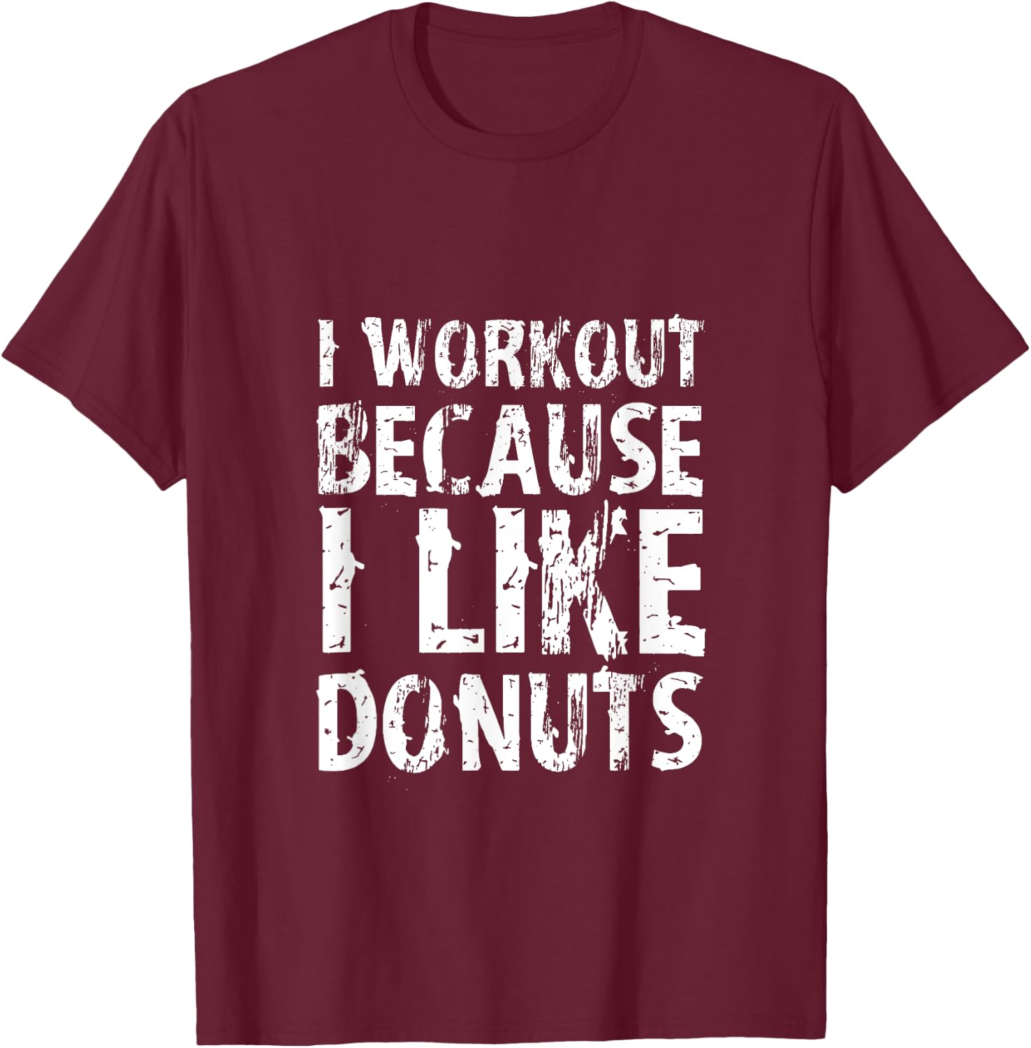 Workout Motivation , Funny Gym Meme Saying Trainer Quote T-Shirt - T-Shirt | Maroon