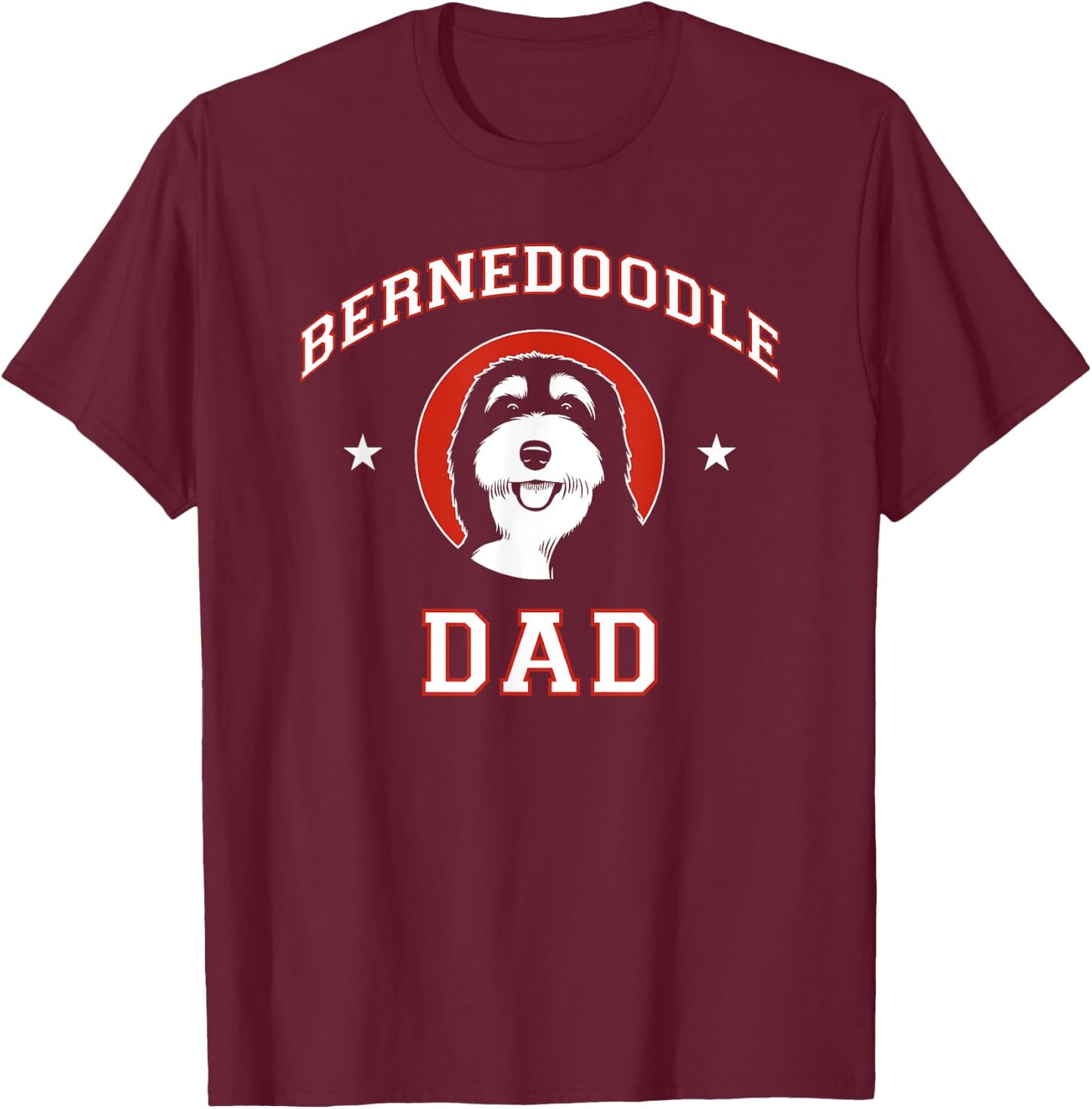 Bernedoodle Dad Dog Father Men Women Kids T-Shirt - T-Shirt | Maroon