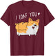 Cute Funny Dog Puppy Loaf Bread Love Men Women Kids T-Shirt - T-Shirt | Maroon