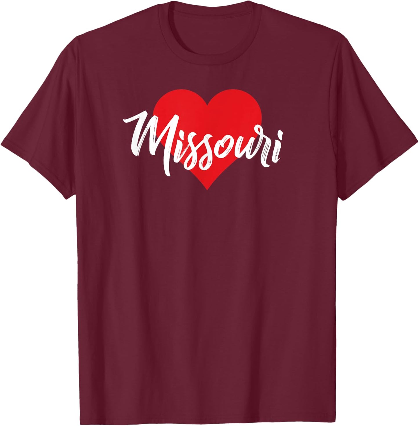 I love Missouri Missourian Lover Gift T-Shirt - T-Shirt | Maroon