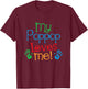 My PopPop Loves Me Grandkids T-Shirt - T-Shirt | Maroon