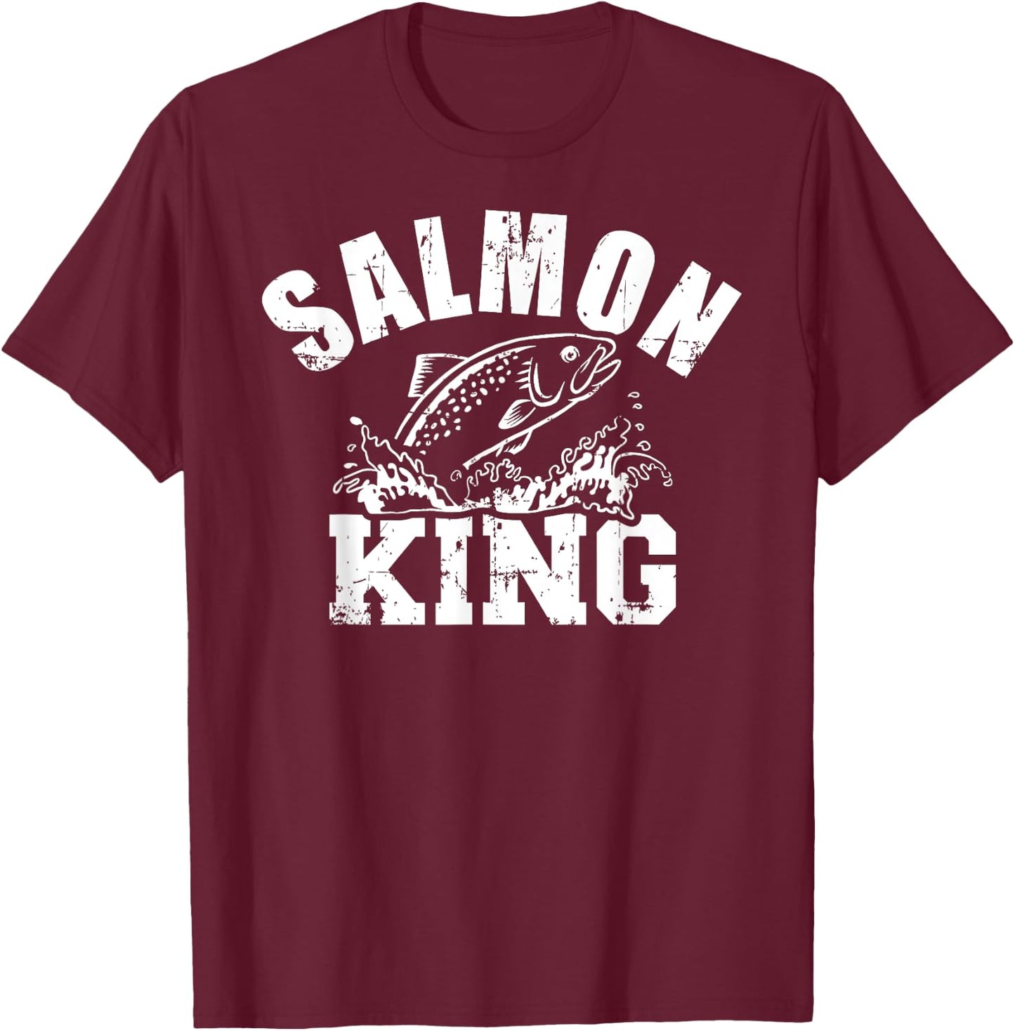 Salmon King Fishing T-Shirt - T-Shirt | Maroon