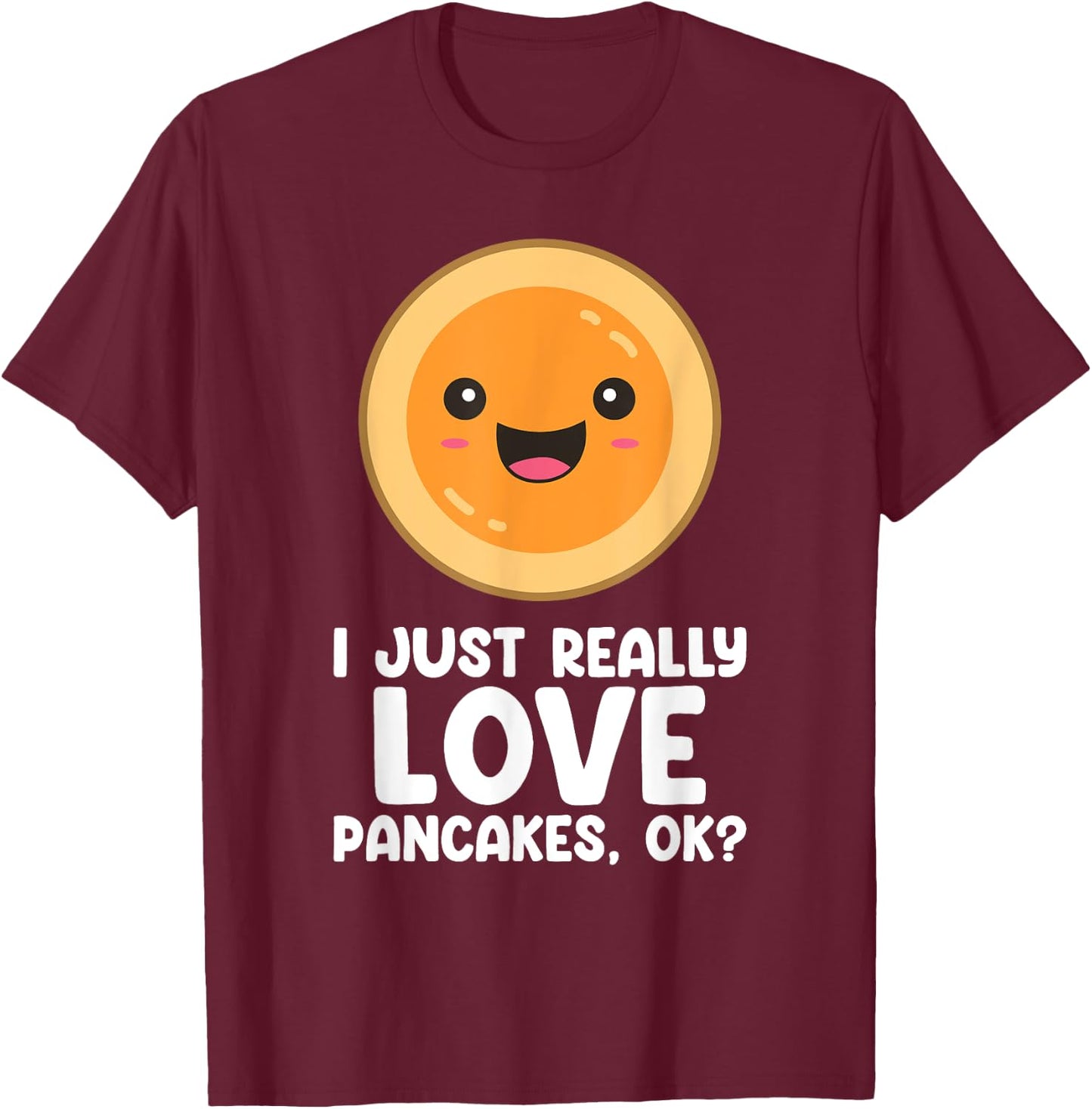Funny Pancakes Men Women Brunch Breakfast Pancake Maker T-Shirt - T-Shirt | Maroon