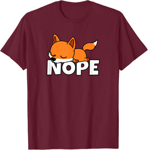 Lazy Fox Not Today Nope T-Shirt - T-Shirt | Maroon