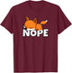 Lazy Fox Not Today Nope T-Shirt - T-Shirt | Maroon