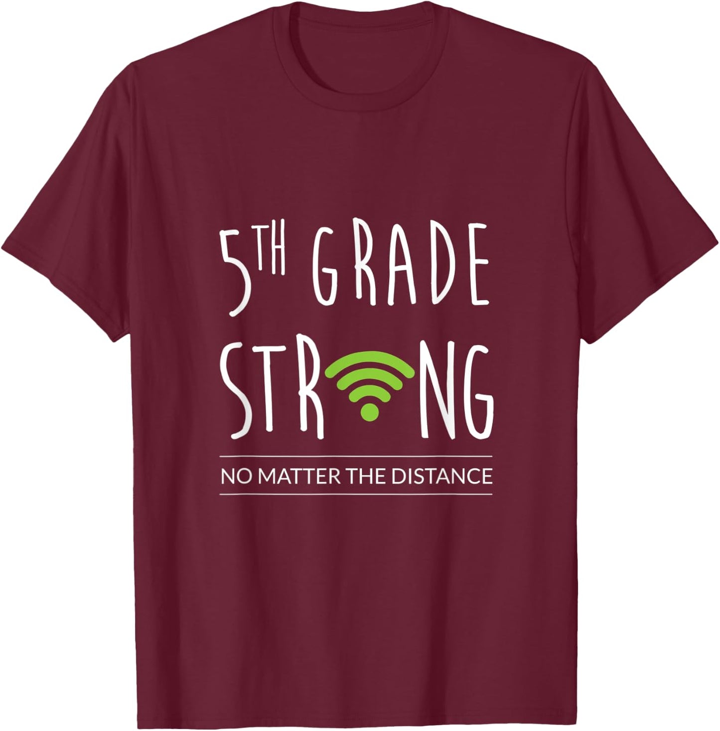 5th grade Squad Teacher 5th Grade Strong T-Shirt - T-Shirt | Maroon
