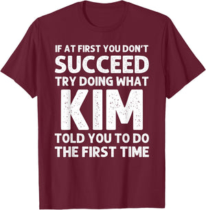KIM Gift Name Personalized Birthday Funny Christmas Joke T-Shirt - T-Shirt | Maroon