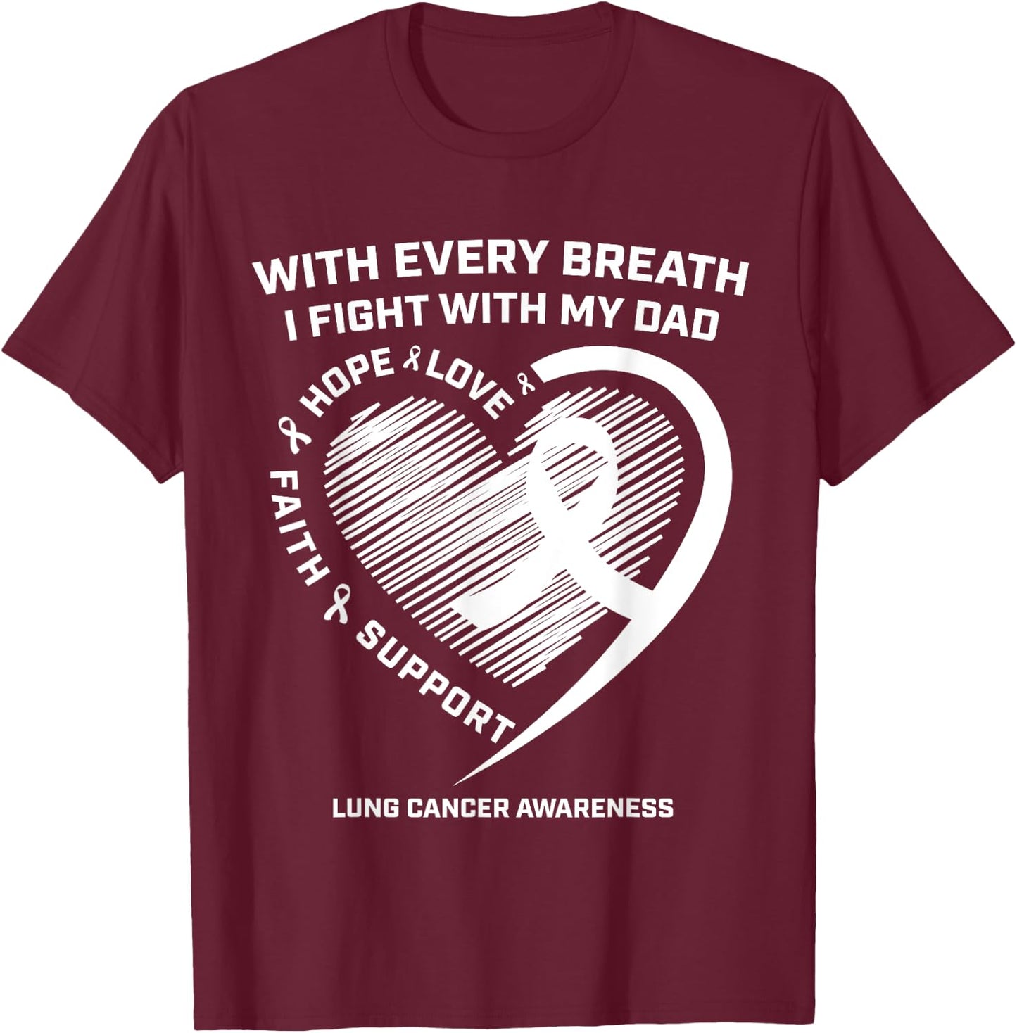 Dad Lung Cancer Awareness Gifts White Ribbon Lung Cancer Dad T-Shirt - T-Shirt | Maroon