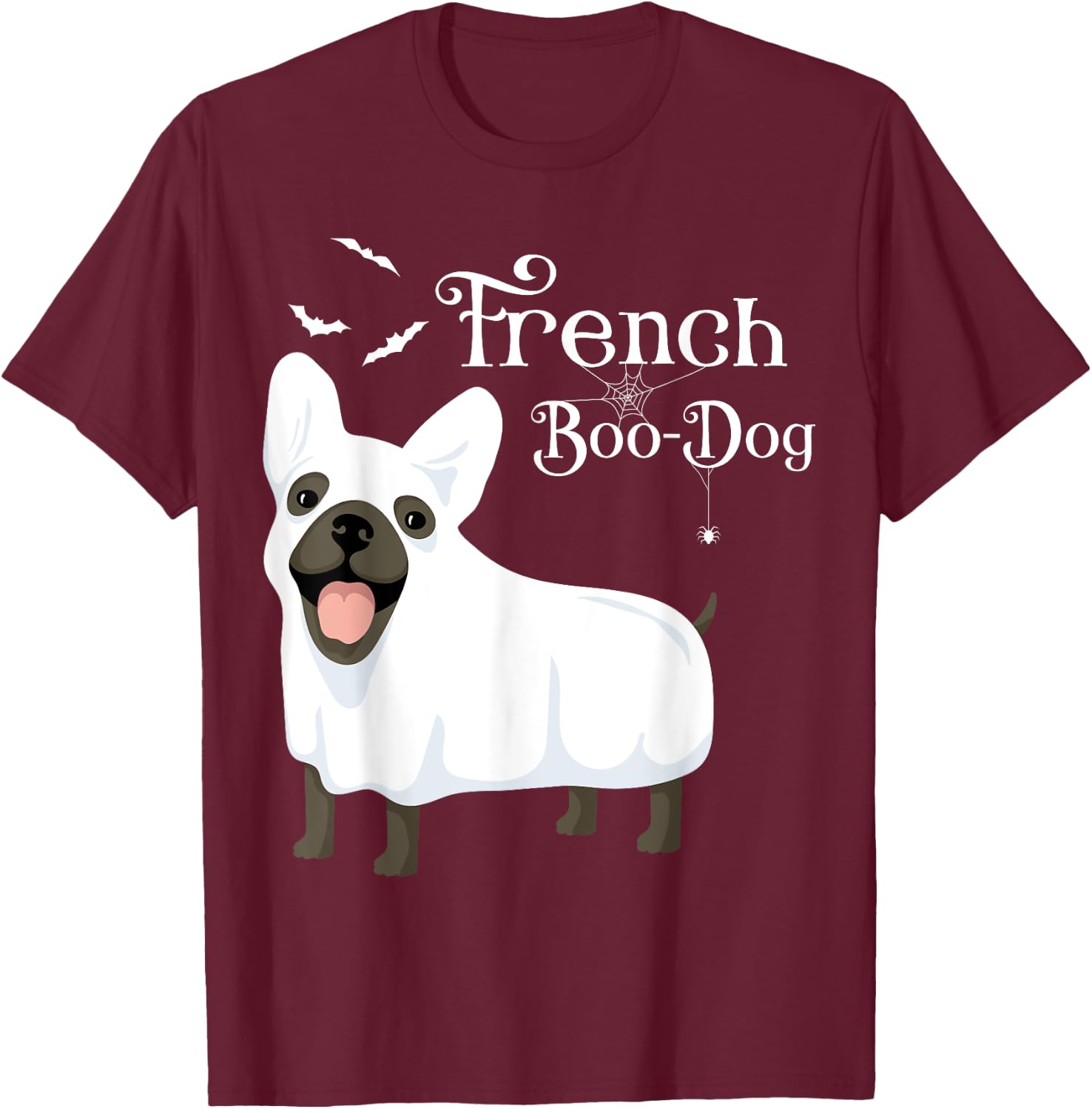 Halloween French Boo-Dog French Bulldog Ghost Women T-Shirt - T-Shirt | Maroon
