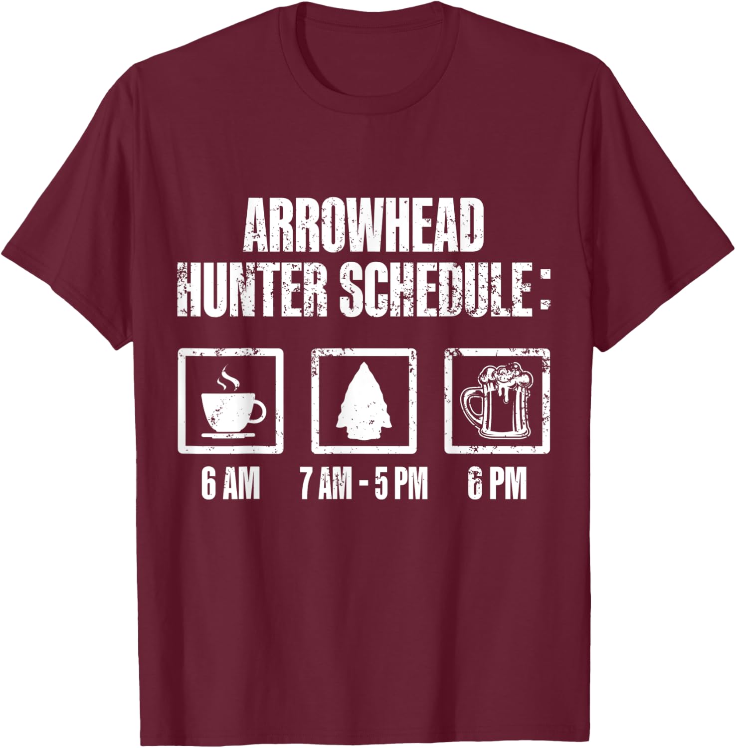 Arrowhead Hunting Collector Schedule Beer Hunter T-Shirt - T-Shirt | Maroon