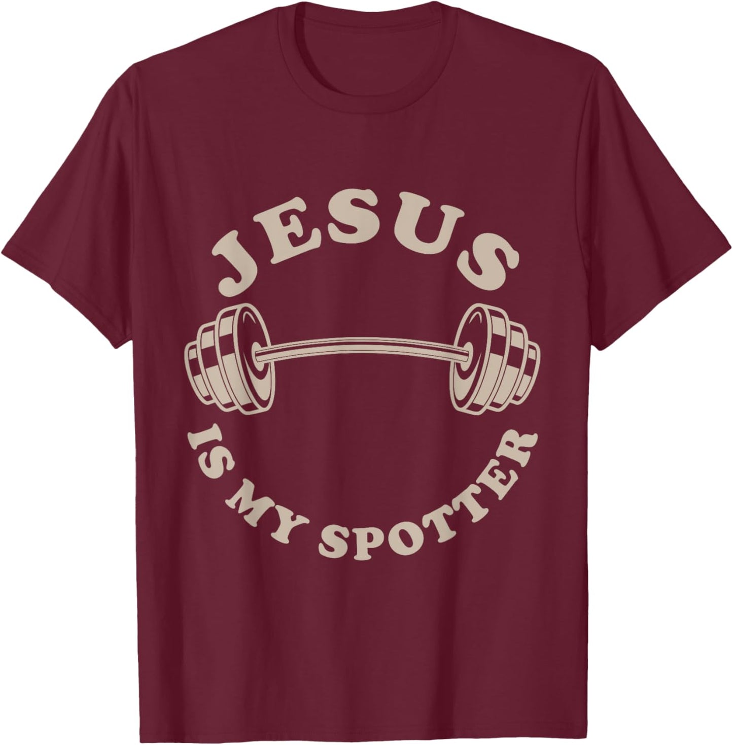 Jesus Is My Spotter Christian Workout God Fitness Lover T-Shirt - T-Shirt | Maroon