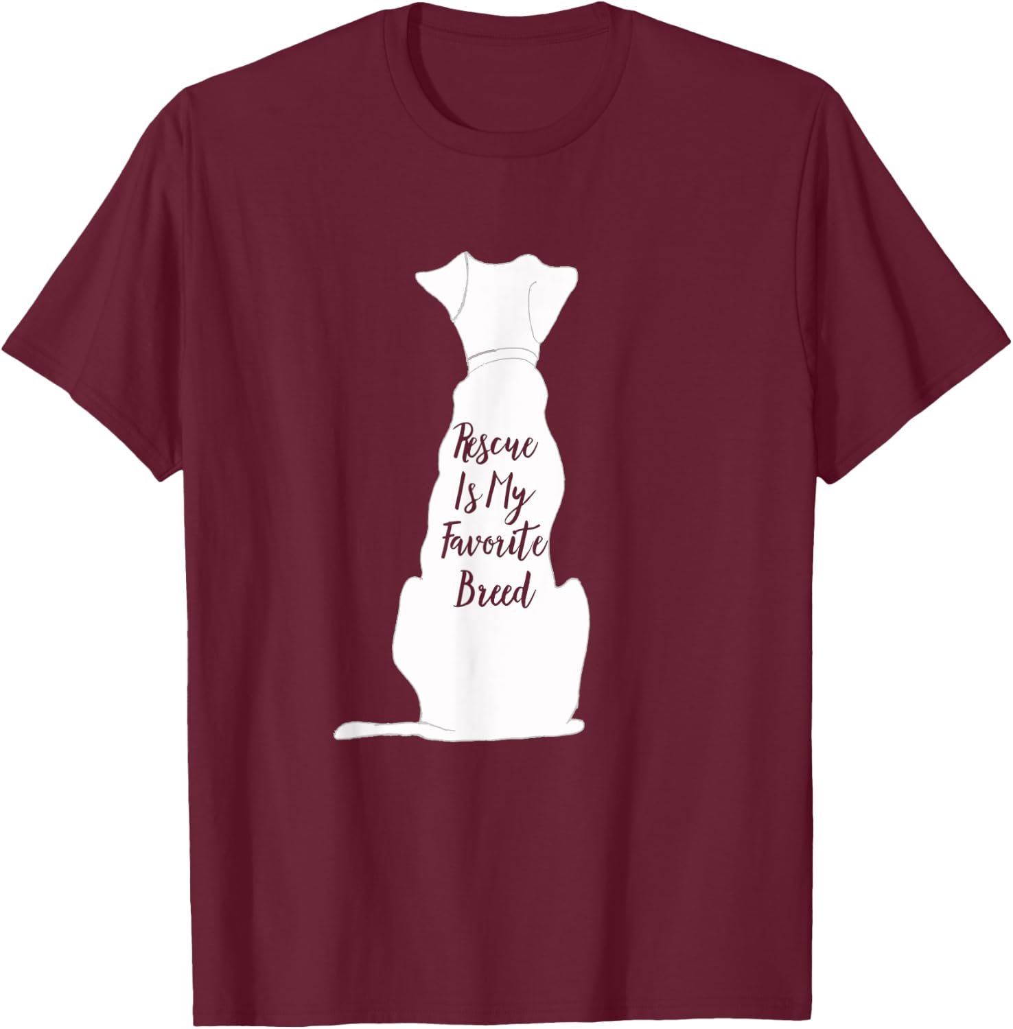 Rescue Dog Rescue Is My Favorite Breed for Dog Owners Women Girls Kids T-Shirt - T-Shirt | Maroon