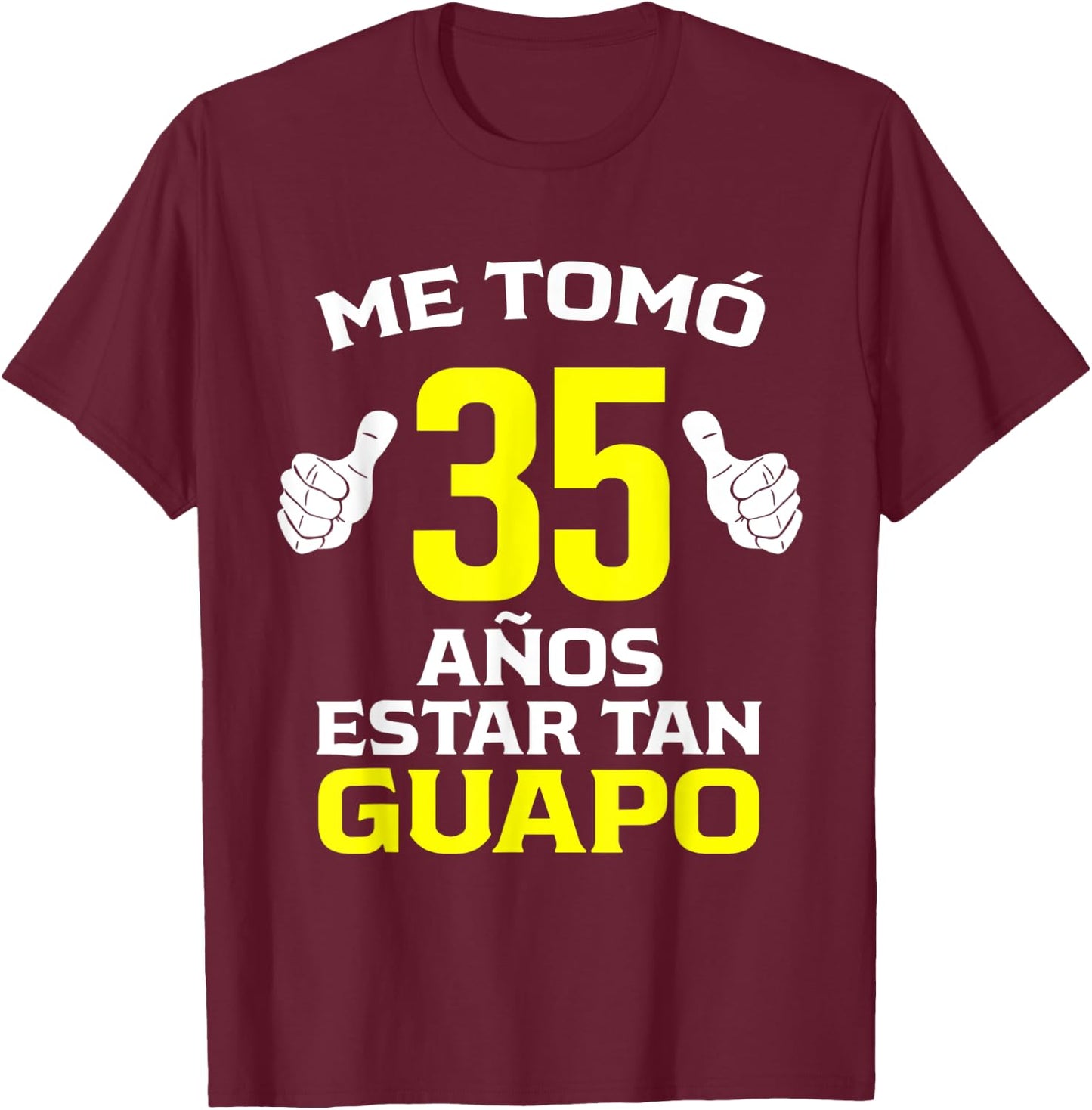 35 Años Regalo de Cumpleaños 35 para él T-Shirt - T-Shirt | Maroon