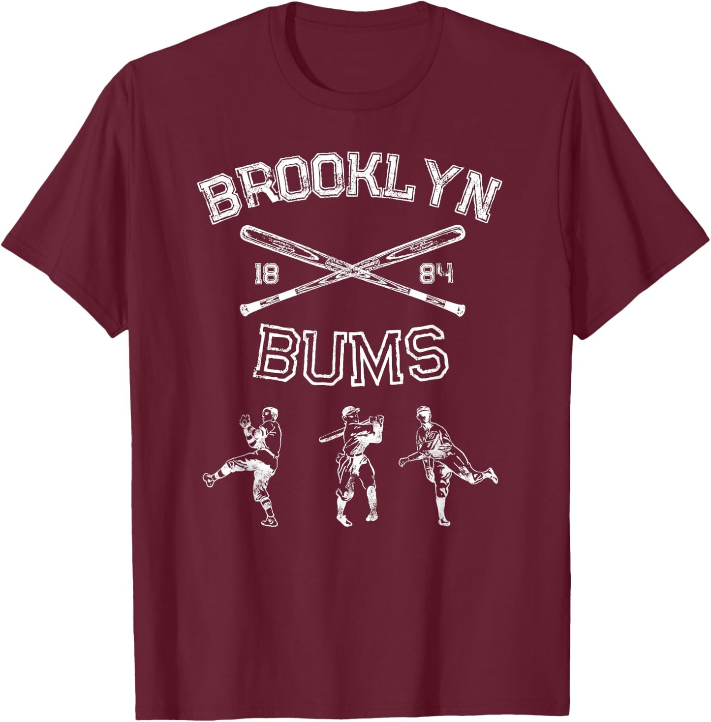 Classic Brooklyn Bums New York Baseball Fan Retro Vintage T-Shirt - T-Shirt | Maroon
