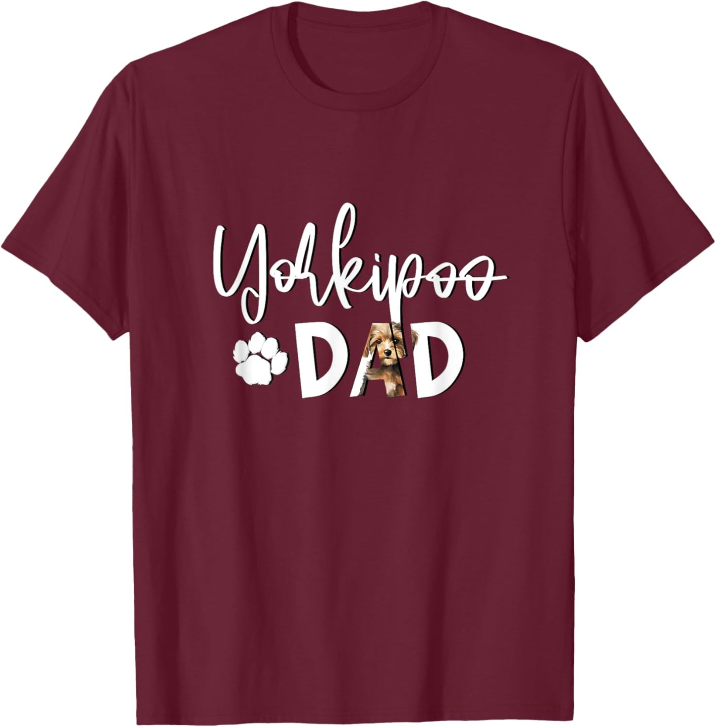 Yorkipoo Dad With Dog Paw T-Shirt - T-Shirt | Maroon