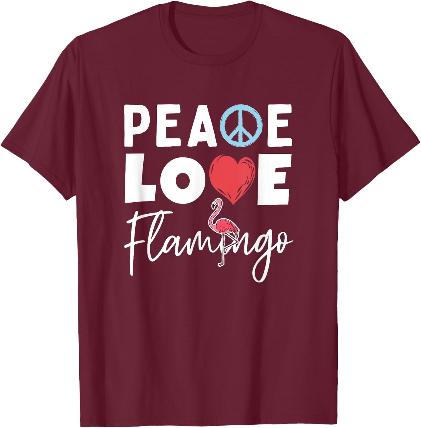 Zoo Keeper Gift Peace Love Flamingo T-Shirt - T-Shirt | Maroon