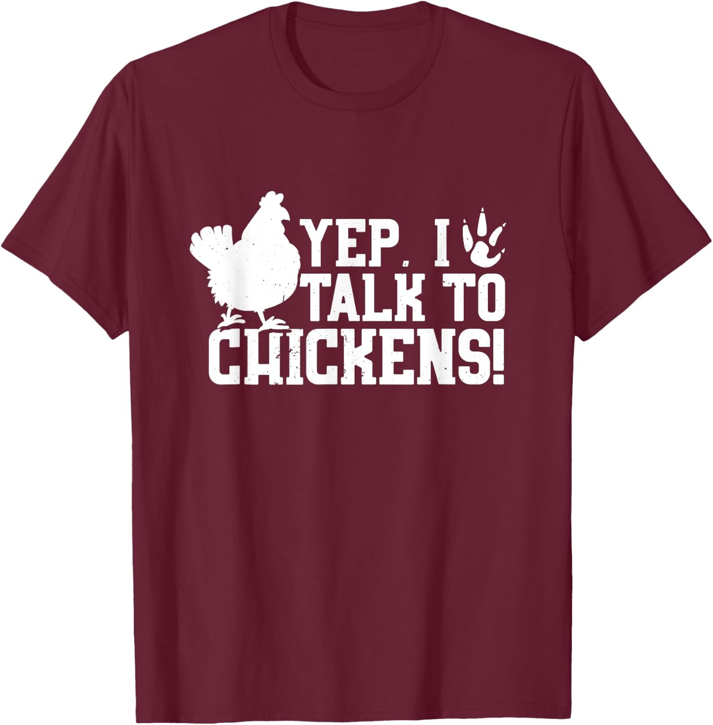 Chicken Farmer Poultry Farmer Farmhouse Chicken Farming T-Shirt - T-Shirt | Maroon
