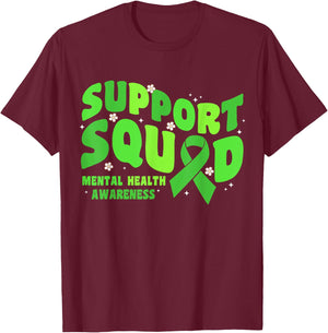 Support Squad Mental Health Awareness Matters Green Ribbon T-Shirt - T-Shirt | Maroon