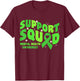 Support Squad Mental Health Awareness Matters Green Ribbon T-Shirt - T-Shirt | Maroon