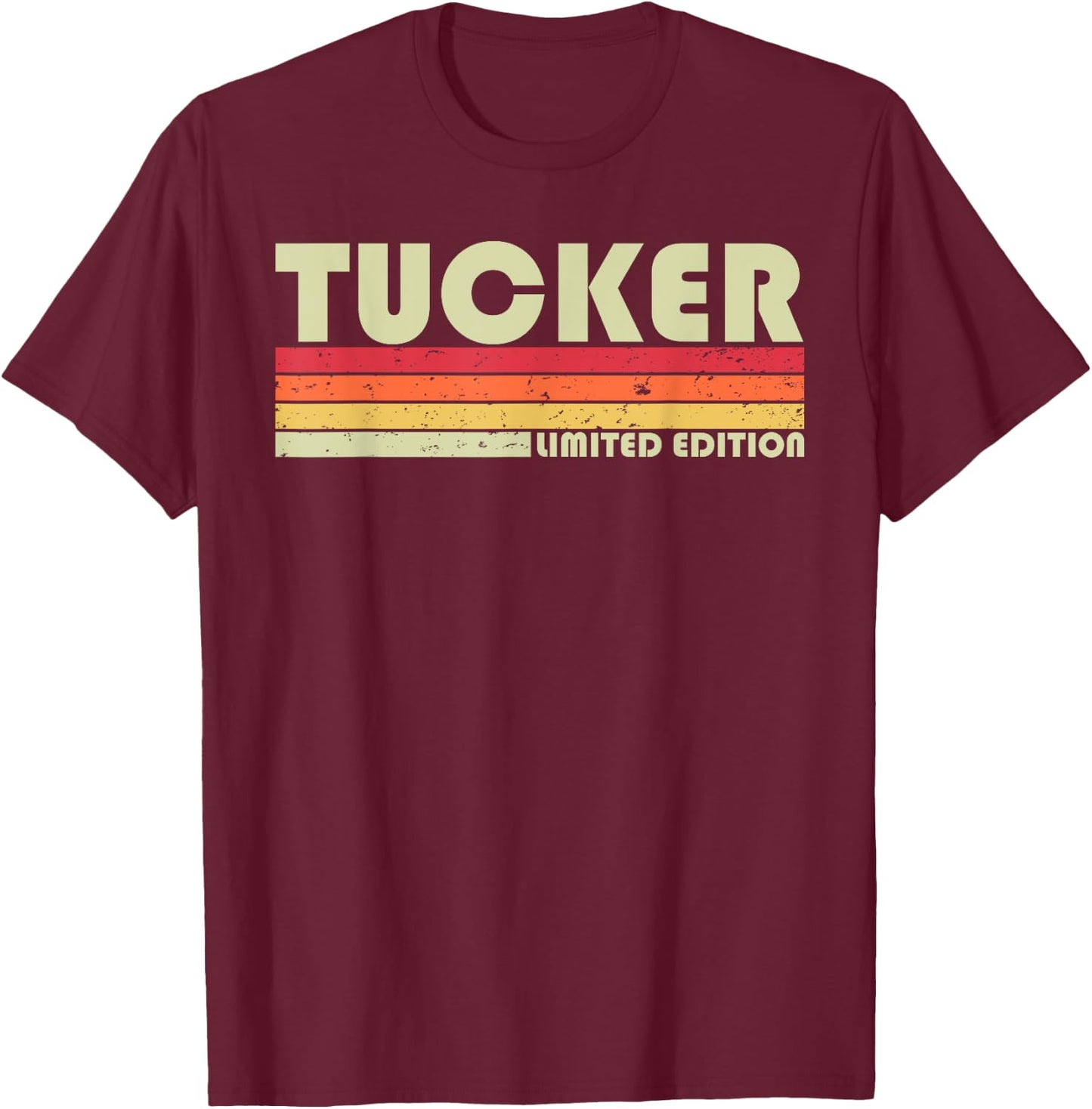 Tucker Surname Funny Retro Vintage 80s 90s Birthday Reunion T-Shirt - T-Shirt | Maroon