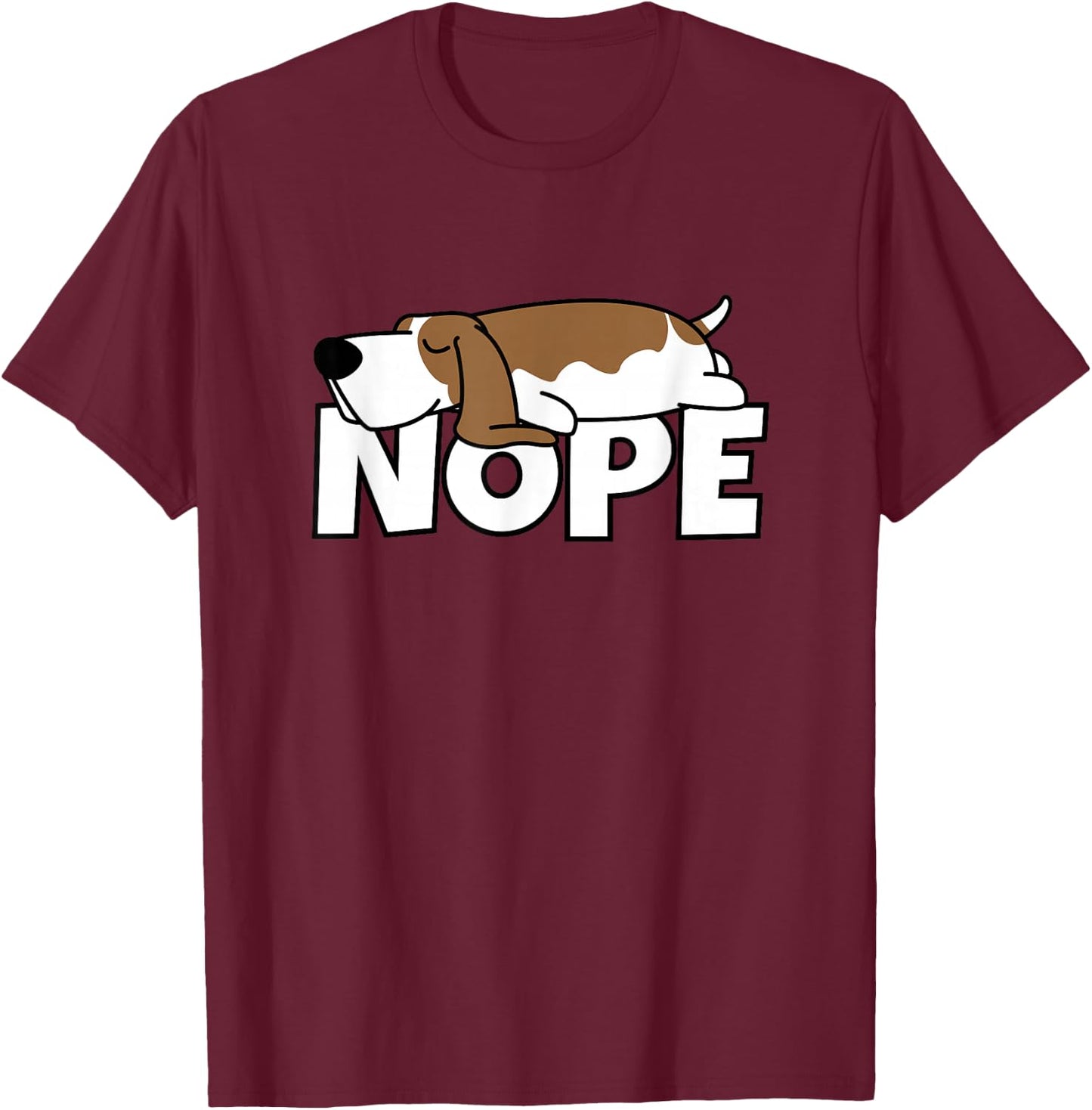 Lazy Basset Hound Cute Dog Nope T-Shirt - T-Shirt | Maroon