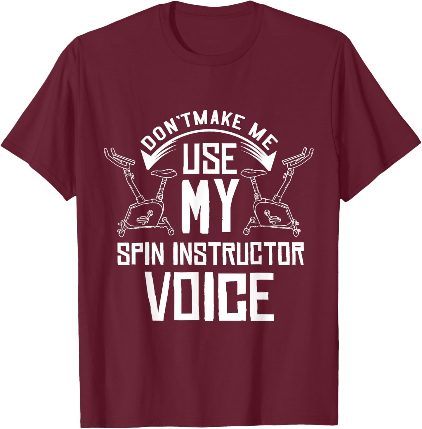 Spinning Class Gift Indoor Cycling Spin Workout T-Shirt - T-Shirt | Maroon