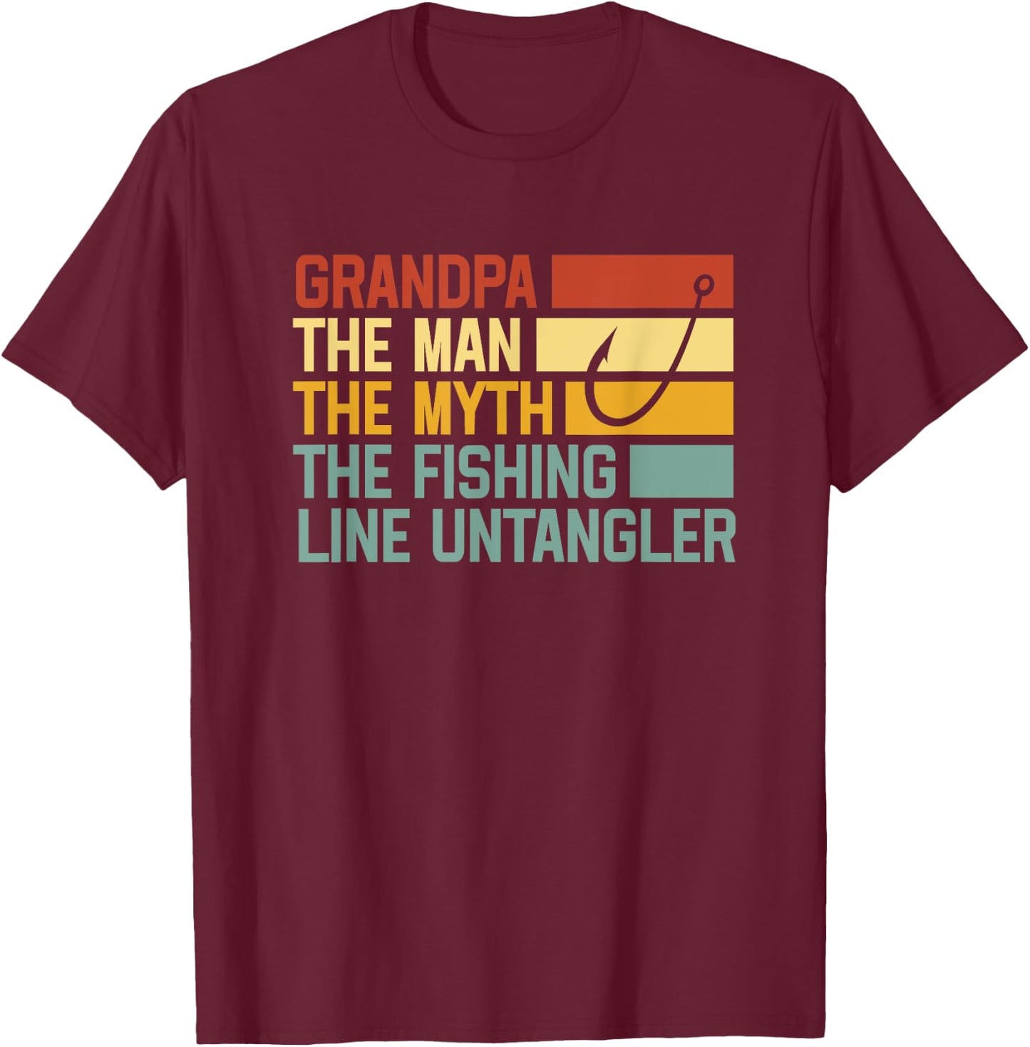 Grandpa The Man The Myth The Fishing Line Untangler T-Shirt - T-Shirt | Maroon