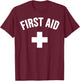 First Aid Cross Medic Event Staff Uniform Emergency T-Shirt - T-Shirt | Maroon