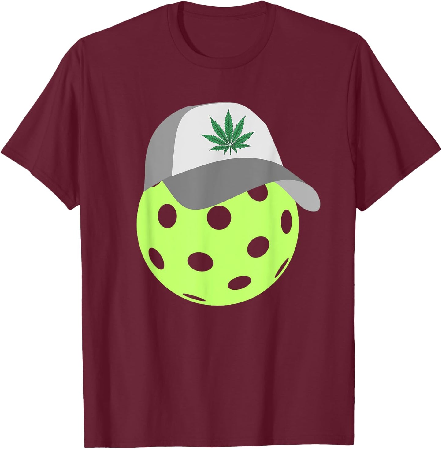 Pickleball With A Weed Hat Pickleball Lover Cannabis Lover T-Shirt - T-Shirt | Maroon