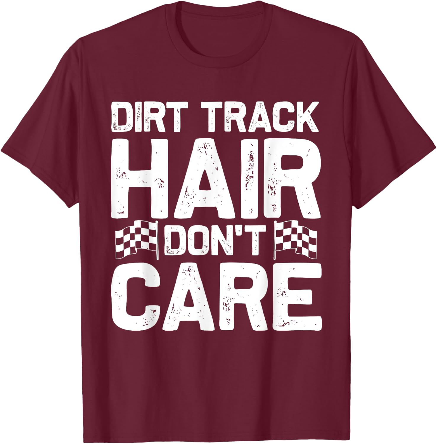Funny Dirt Track Racing Gift Men Dirt Bike Racer T-Shirt - T-Shirt | Maroon