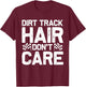 Funny Dirt Track Racing Gift Men Dirt Bike Racer T-Shirt - T-Shirt | Maroon