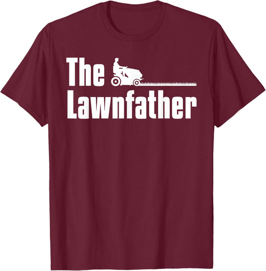 The Lawnfather Lawn Mowing Gardening Gardener Gift T-Shirt - T-Shirt | Maroon