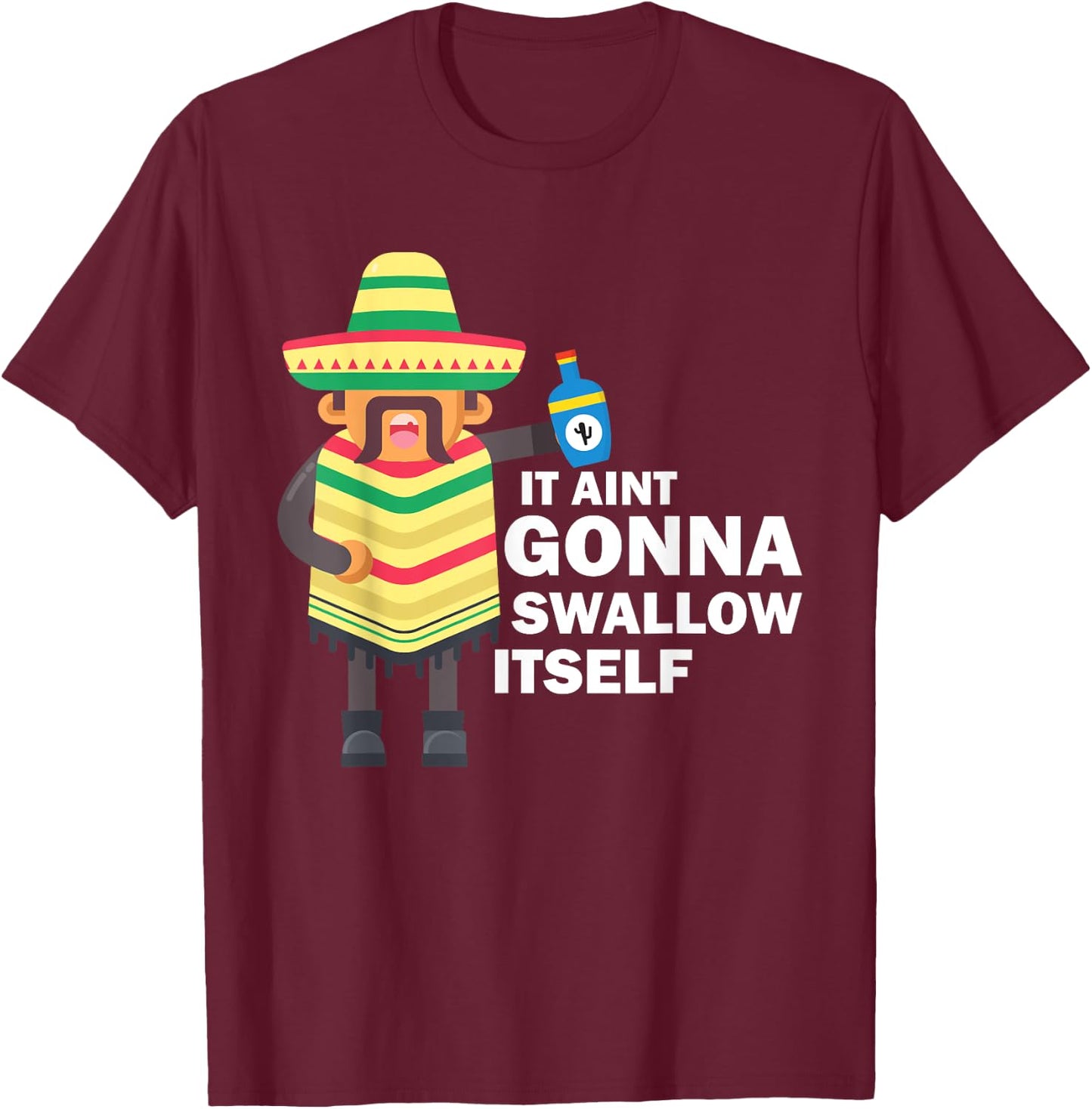 Juan Drinking Mexican Fiesta Quote Funny Cinco de Mayo T-Shirt - T-Shirt | Maroon