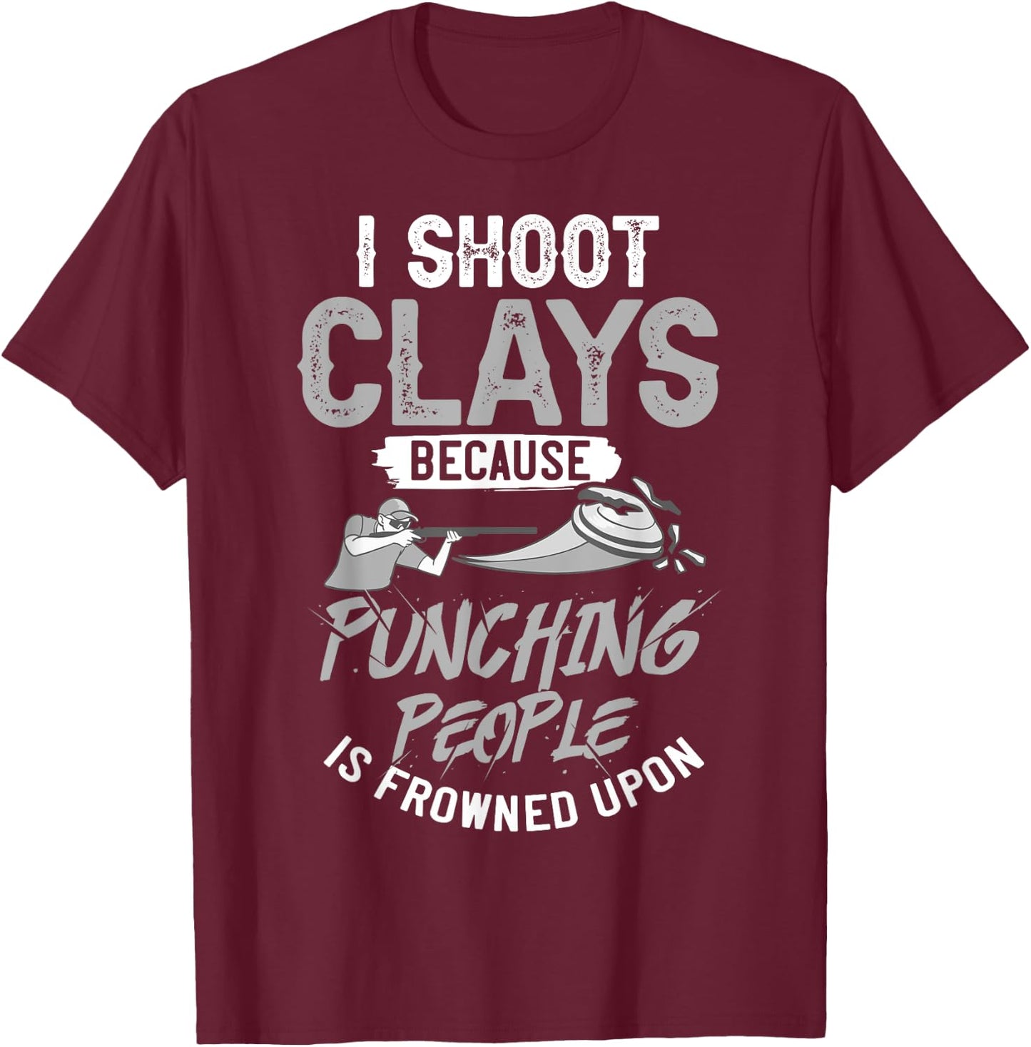 Sporting Clay Shooting Game Funny Sports T-Shirt - T-Shirt | Maroon