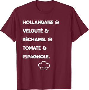 Five Mother Sauces Classic French Cuisine I Cooking T-Shirt - T-Shirt | Maroon