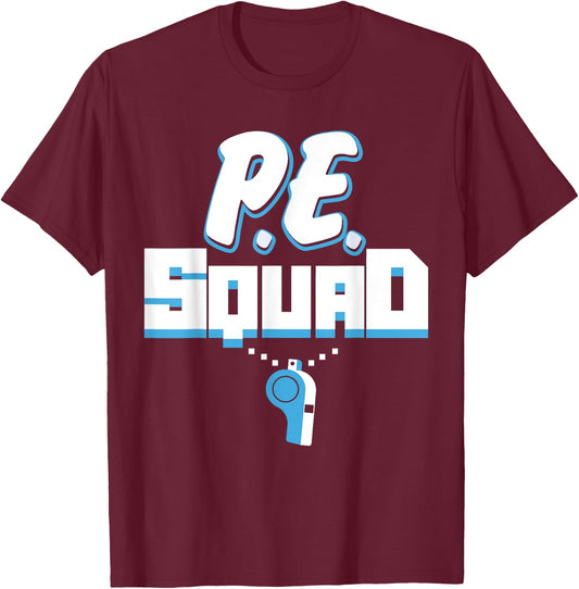 PE Teacher Shirts Gym Physical Education Ed Gift Women T-Shirt - T-Shirt | Maroon